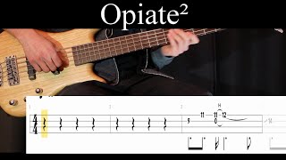 Opiate² Tool  Bass Cover With Tabs by Leo Düzey [upl. by Coy64]