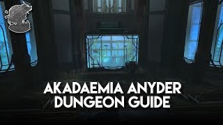 Akadaemia Anyder Dungeon Guide  FFXIV [upl. by Ellevel730]