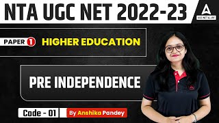 UGC NET 2023  Paper 1  Higher Education  Pre Independence  By Anshika Maam [upl. by Drareg571]