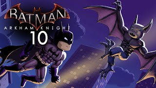 BATMAN ARKHAM KNIGHT 010  Das Geheimnis der ManBat ★ Lets Play Arkham Knight [upl. by Kilgore]