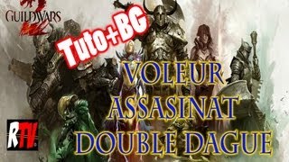 Voleur Assassinat GW2 tutoBG commentaires FR [upl. by Lanod792]