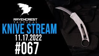 LIVE RavenCrest Tactical Live Sale KNIVE STREAM SALE  111722 [upl. by Reames]