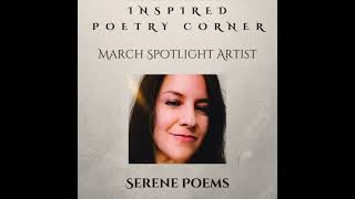 Show 26 Inspired Poetry Corner Recital featuring Serene Poems [upl. by Gardy]