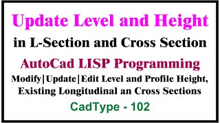 How to Update Level and Profile in LSection and Cross Section  in autocad using lisp  CTL102 [upl. by Rafaellle]