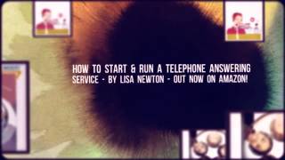 How To Start And Run A Telephone Answering Service [upl. by Enylecoj]