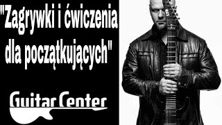 quotGitarowe zagrywki i ćwiczenia dla początkującychquot cz1  guitarcenterpl [upl. by Zina369]