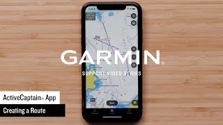 Garmin Support  ActiveCaptain® App  Creating a Route [upl. by Nima892]