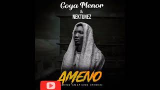 Goya Menor ft Neptunez Ameno amapiano audio slide [upl. by Araccat]