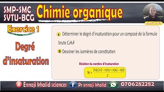 Degré dinsaturation et isomères de constitution exercice 1 [upl. by Abeh]