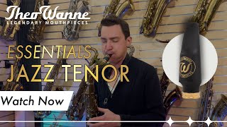 Theo Wanne™ ESSENTIALS JAZZ Tenor Saxophone Mouthpiece demonstration by Thomas Harris [upl. by Florette569]