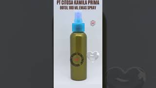 Botol 100 ml Pump Spray Emas BR  Botol Spray  Boston Round  4282  PT Citosa kamila Prima [upl. by Renado575]