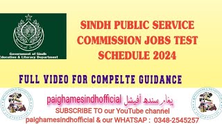 SPSC JOBS TEST SCHEDULE 2024  SINDH PUBLIC SERVICE COMMISSION JOBS SCHEDULE ANNOUNCED  SPSC [upl. by Correna]