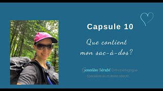 Capsule 10 Que contient mon sacàdos [upl. by Frazer]