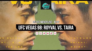 UFC Vegas 98  Brandon Royval vs Tatsuro Taira FULL CARD PREDICTIONS [upl. by Pate]