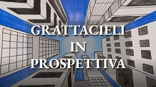 Grattacieli in prospettivatutorial [upl. by Lledualc]