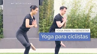 Yoga para ciclistas con Metropolitan [upl. by Gilpin]