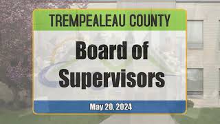 Trempealeau County Board 52024 [upl. by Pas]