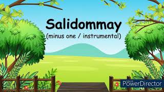 SALIDOMMAY minus one [upl. by Stefanie]