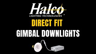 Halcos Direct Fit Gimbal Downlights [upl. by Ellirpa]