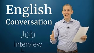 English Conversation Job Interview See New Videos Below [upl. by Cavit]