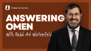 Halachos of Answering Omen [upl. by Ahsinaw]