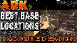 Ark Survival Evolved Scorched Earth 10 Best Base Locations [upl. by Hanoj]