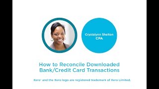 How to Reconcile Downloaded BankCredit Card Transactions in Xero [upl. by Petra]