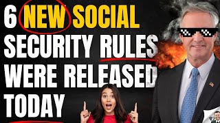 6 New Social Security Rules Released Today [upl. by Sirovat]