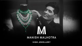 Manish Malhotra High Jewellery [upl. by Scarface]