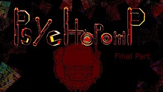 Psychopomp  Final Part [upl. by Ameh44]