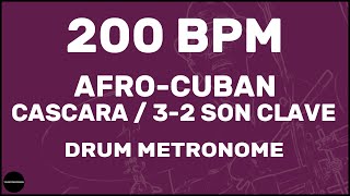 AfroCuban Cascara 32 Son Clave  Drum Metronome Loop  200 BPM [upl. by Bushey16]