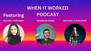 When It Worked Podcast Jeopardy  Michael Fleischner Brandon Gano Rachel Friedman [upl. by Spain]