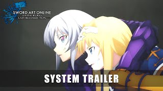 SWORD ART ONLINE Last Recollection — System Trailer [upl. by Rasmussen780]