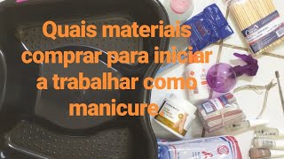 Quais materiais vc precisa para iniciar a trabalhar como manicurePara iniciantes 😍 [upl. by Gertrud]