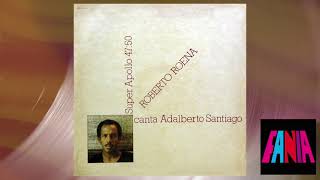 Adalberto Santiago  Vigilandote Official Audio [upl. by Shaylah]