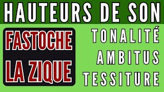 TONALITE AMBITUS TESSITURE  Cest quoi ces trucs [upl. by Oirobil]