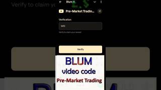 Blum video code A pre market trading [upl. by Niarda]