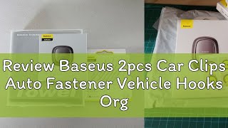 Review Baseus 2pcs Car Clips Auto Fastener Vehicle Hooks Organizer Universal Car Accessories Sticke [upl. by Junette]