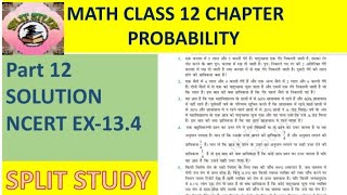 105 Math Class 12Chapter 13ProbabilityEX134Part 12 [upl. by Meesak584]