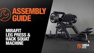 Mirafit Leg Press and Hack Squat Machine  Assembly Guide [upl. by Sykleb275]