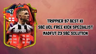 Trippier 97 Sbc Free Kick Specialist Madfut 23 Sbc solution [upl. by Mathilda]