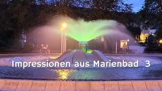 IMPRESSIONEN AUS MARIENBAD3 [upl. by Arais370]