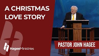 Pastor John Hagee  quotA Christmas Love Storyquot [upl. by Ami198]