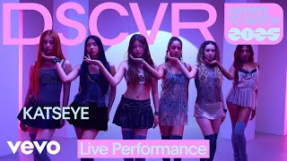 KATSEYE  Touch Live  Vevo DSCVR Artists to Watch 2025 [upl. by Amoreta646]