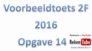 Rekentoets 2F 2016 opgave 14 [upl. by Selina]