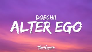 Doechii  Alter Ego Lyrics ft JT [upl. by Karr]