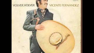 vicente fernandez volvio por ella [upl. by Aneeroc]