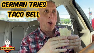 German tries Taco Bell🌮for the First Time [upl. by Aniuqal470]