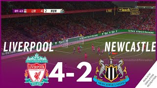 Liverpool vs Newcastle United 42 MATCH HIGHLIGHTS • Video Game Simulation amp Recreation [upl. by Venditti]