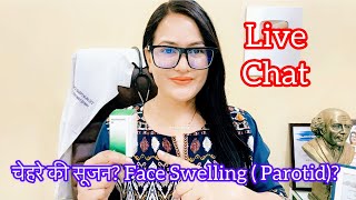 Dr RUKMANI ‘s live chat 531 चेहरे की सूजनRx Pancreatinum 3X in Salivary Gland SwellingDiabetes [upl. by Mullane221]